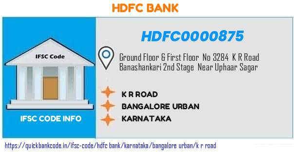 Hdfc Bank K R Road HDFC0000875 IFSC Code