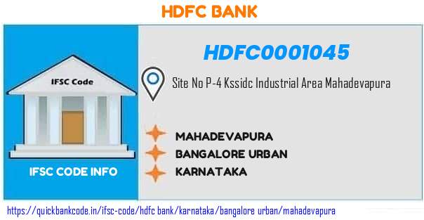 Hdfc Bank Mahadevapura HDFC0001045 IFSC Code
