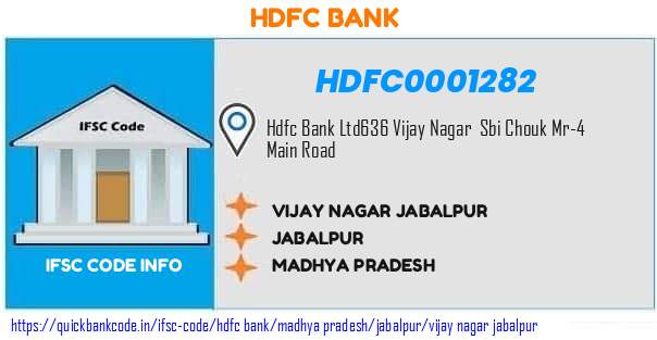 Hdfc Bank Vijay Nagar Jabalpur HDFC0001282 IFSC Code