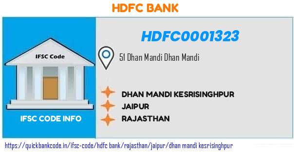 Hdfc Bank Dhan Mandi Kesrisinghpur HDFC0001323 IFSC Code