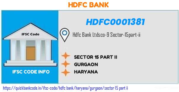 Hdfc Bank Sector 15 Part Ii HDFC0001381 IFSC Code