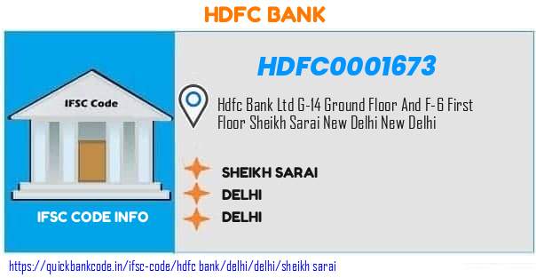 Hdfc Bank Sheikh Sarai HDFC0001673 IFSC Code