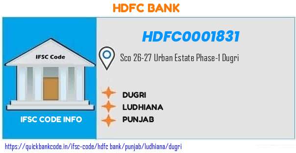 Hdfc Bank Dugri HDFC0001831 IFSC Code