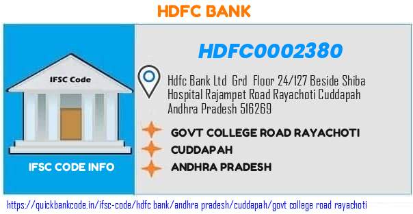 Hdfc Bank Govt College Road Rayachoti HDFC0002380 IFSC Code