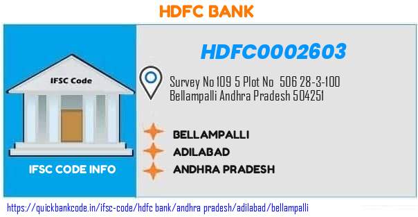 Hdfc Bank Bellampalli HDFC0002603 IFSC Code