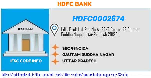 HDFC0002674 HDFC Bank. SEC FOURTY EIGHT,NOIDA