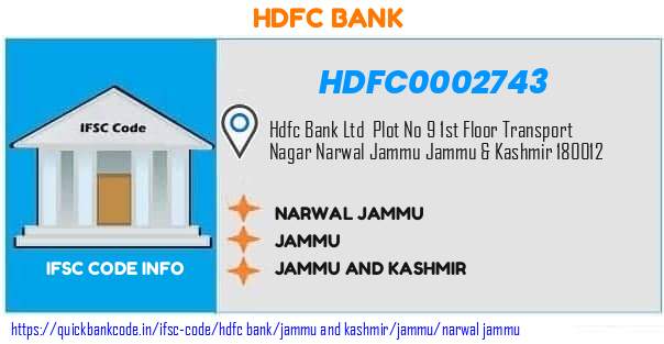 Hdfc Bank Narwal Jammu HDFC0002743 IFSC Code