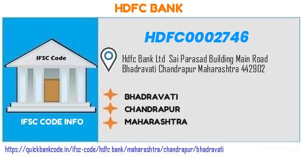 HDFC0002746 HDFC Bank. BHADRAVATI