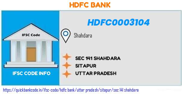 Hdfc Bank Sec 141 Shahdara HDFC0003104 IFSC Code