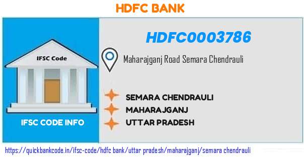 Hdfc Bank Semara Chendrauli HDFC0003786 IFSC Code