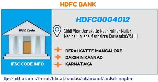 Hdfc Bank Deralkatte Mangalore HDFC0004012 IFSC Code