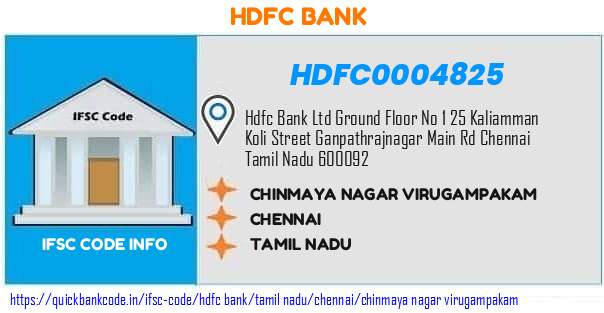 Hdfc Bank Chinmaya Nagar Virugampakam HDFC0004825 IFSC Code