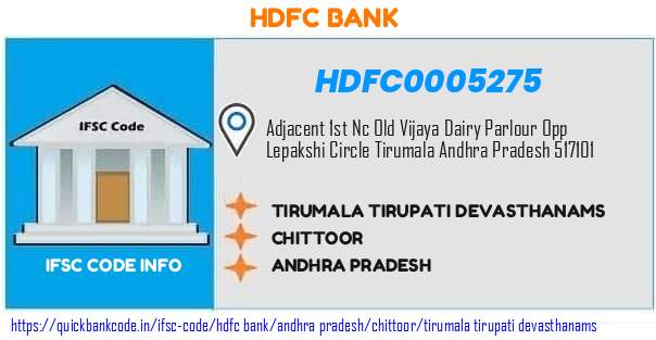 Hdfc Bank Tirumala Tirupati Devasthanams HDFC0005275 IFSC Code