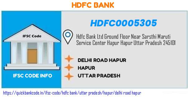 Hdfc Bank Delhi Road Hapur HDFC0005305 IFSC Code