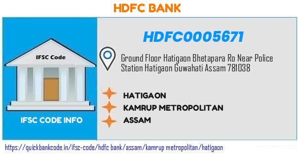 HDFC0005671 HDFC Bank. HATIGAON