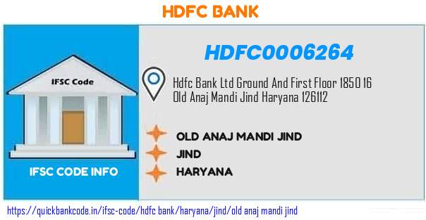 Hdfc Bank Old Anaj Mandi Jind HDFC0006264 IFSC Code