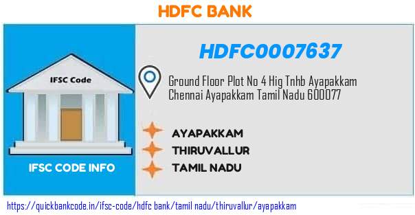 Hdfc Bank Ayapakkam HDFC0007637 IFSC Code