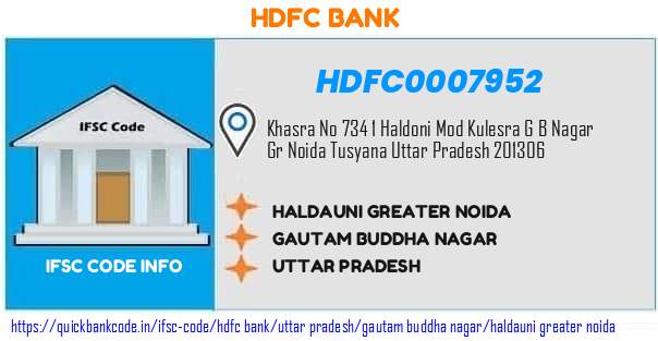 Hdfc Bank Haldauni Greater Noida HDFC0007952 IFSC Code