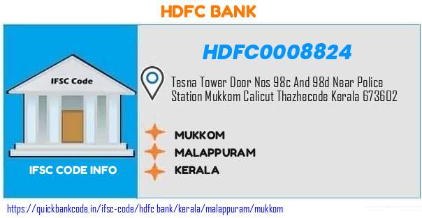 Hdfc Bank Mukkom HDFC0008824 IFSC Code