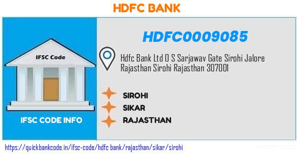 Hdfc Bank Sirohi HDFC0009085 IFSC Code