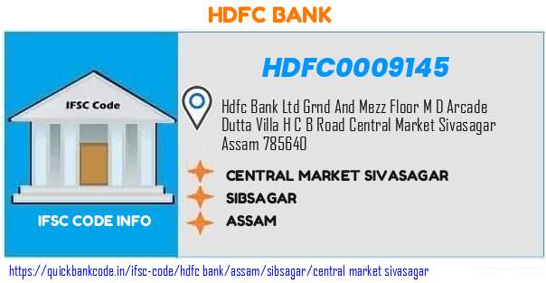 HDFC0009145 HDFC Bank. CENTRAL MARKET SIVASAGAR