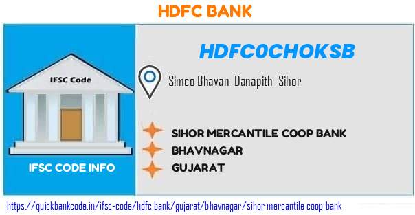 Hdfc Bank Sihor Mercantile Coop Bank HDFC0CHOKSB IFSC Code