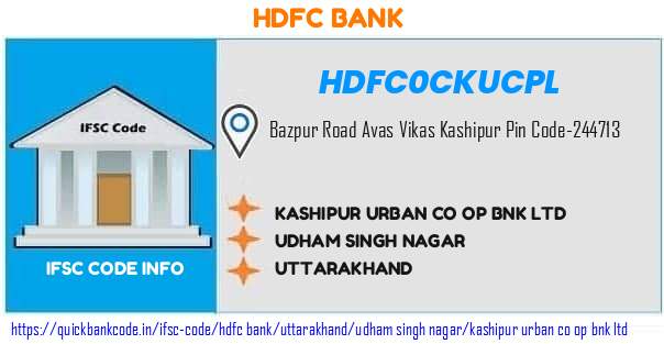 Hdfc Bank Kashipur Urban Co Op Bnk  HDFC0CKUCPL IFSC Code
