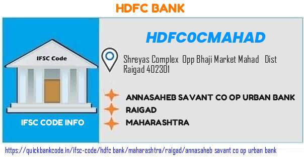 HDFC0CMAHAD Annasaheb Savant Co-operative Urban Bank Mahad. Annasaheb Savant Co-operative Urban Bank Mahad IMPS