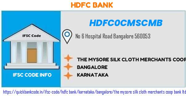 Hdfc Bank The Mysore Silk Cloth Merchants Coop Bank  HDFC0CMSCMB IFSC Code