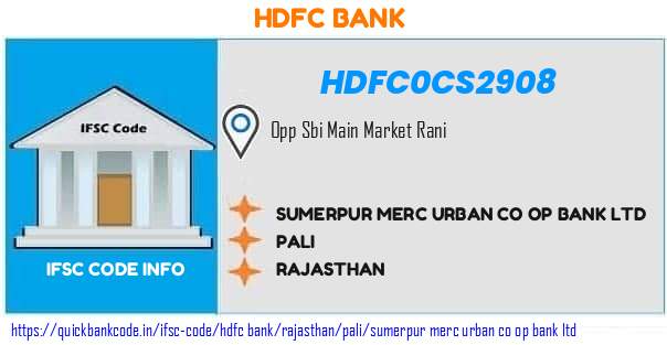 Hdfc Bank Sumerpur Merc Urban Co Op Bank  HDFC0CS2908 IFSC Code
