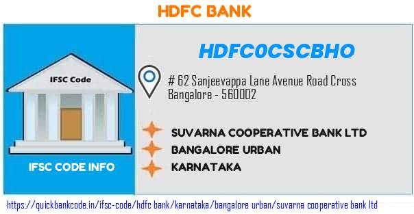 Hdfc Bank Suvarna Cooperative Bank  HDFC0CSCBHO IFSC Code
