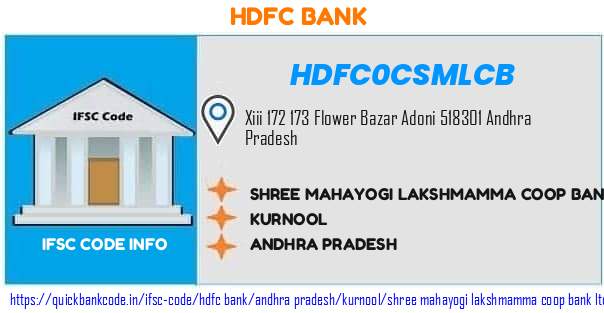 Hdfc Bank Shree Mahayogi Lakshmamma Coop Bank  HDFC0CSMLCB IFSC Code