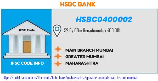 Hsbc Bank Main Branch Mumbai HSBC0400002 IFSC Code