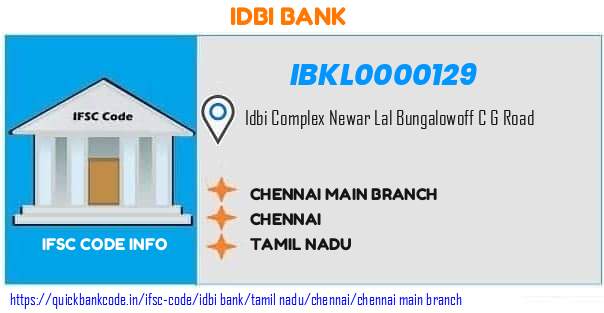 Idbi Bank Chennai Main Branch IBKL0000129 IFSC Code