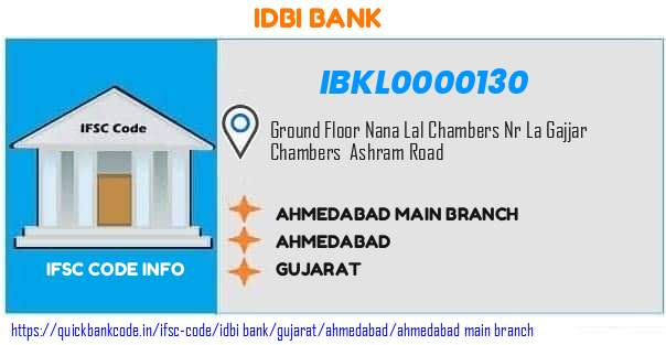 Idbi Bank Ahmedabad Main Branch IBKL0000130 IFSC Code