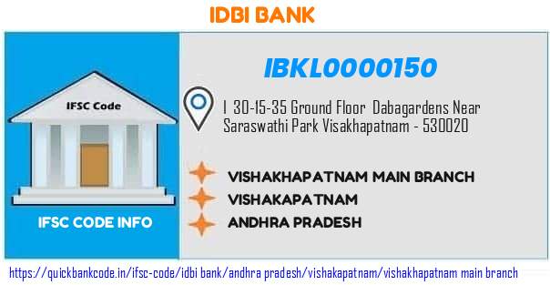 Idbi Bank Vishakhapatnam Main Branch IBKL0000150 IFSC Code