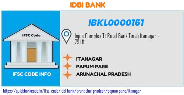 Idbi Bank Itanagar IBKL0000161 IFSC Code