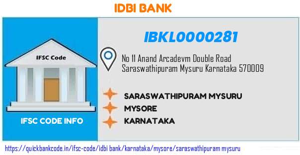 IBKL0000281 IDBI. SARASWATHIPURAM MYSURU