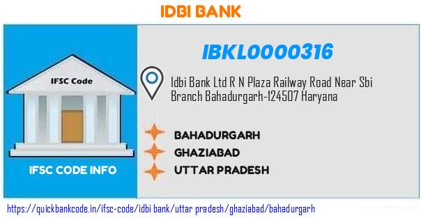 Idbi Bank Bahadurgarh IBKL0000316 IFSC Code