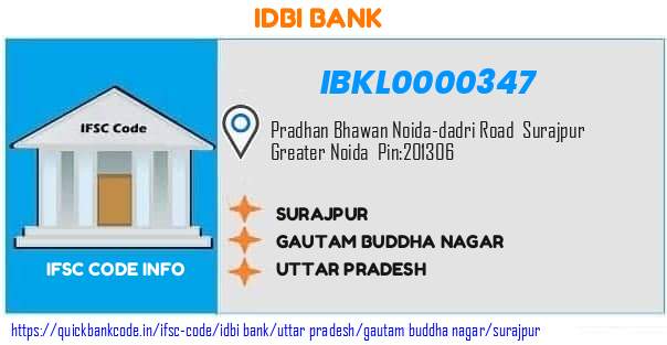 Idbi Bank Surajpur IBKL0000347 IFSC Code