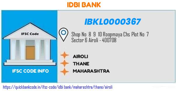 Idbi Bank Airoli IBKL0000367 IFSC Code