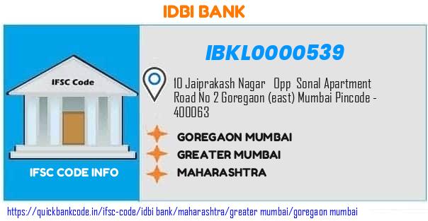 Idbi Bank Goregaon Mumbai IBKL0000539 IFSC Code