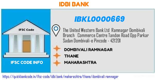 Idbi Bank Dombivali Ramnagar IBKL0000669 IFSC Code