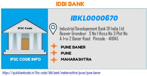 Idbi Bank Pune Baner IBKL0000670 IFSC Code