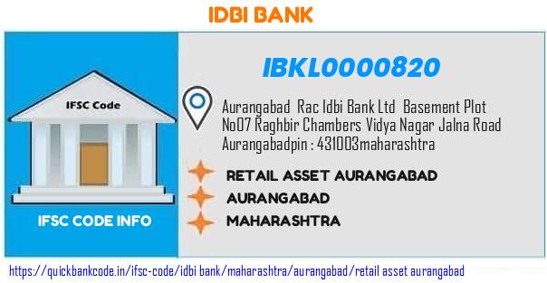 Idbi Bank Retail Asset Aurangabad IBKL0000820 IFSC Code