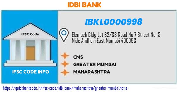 Idbi Bank Cms IBKL0000998 IFSC Code