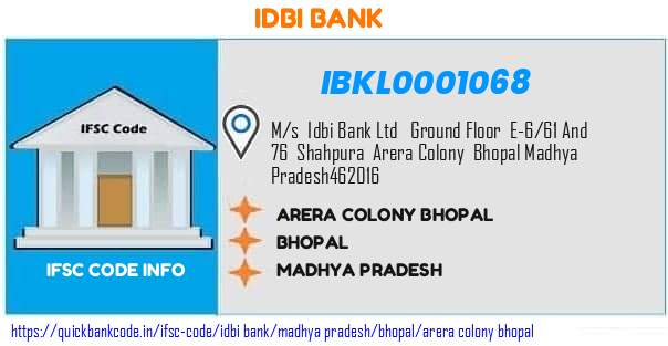 Idbi Bank Arera Colony Bhopal IBKL0001068 IFSC Code
