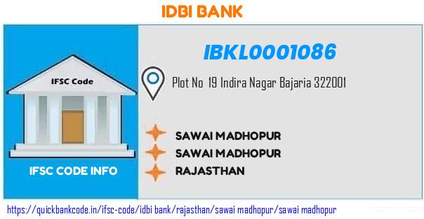 Idbi Bank Sawai Madhopur IBKL0001086 IFSC Code