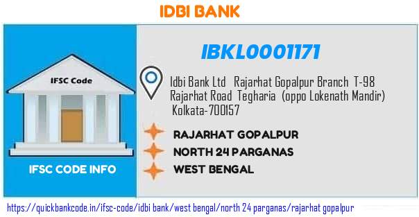 Idbi Bank Rajarhat Gopalpur IBKL0001171 IFSC Code