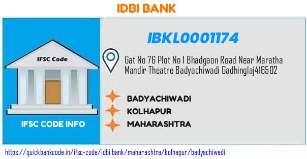 Idbi Bank Badyachiwadi IBKL0001174 IFSC Code